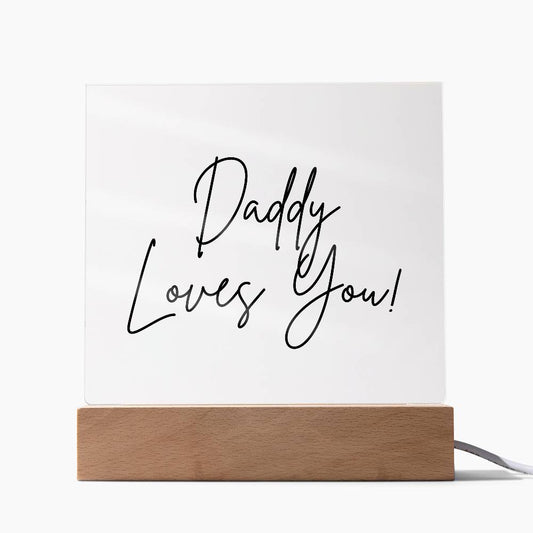 Daddy Loves You