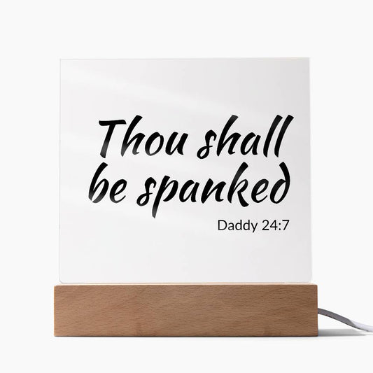 Thou shall be spanked