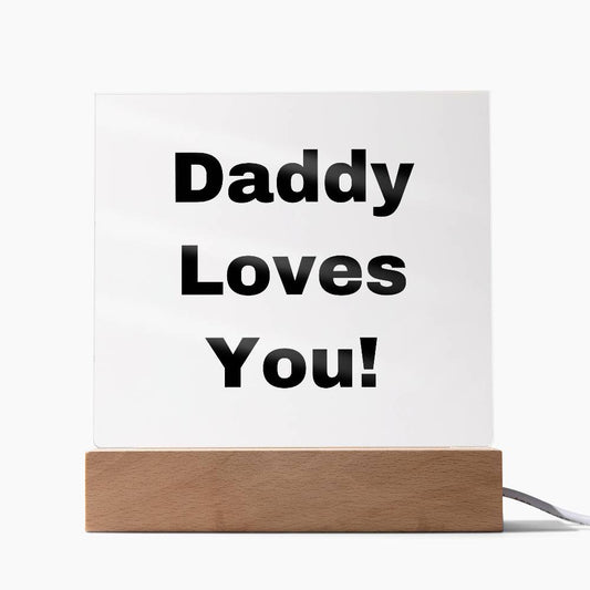 Daddy Loves You