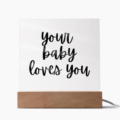 Your Baby Loves You