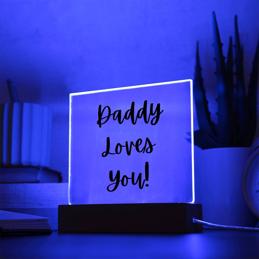 Daddy Loves You