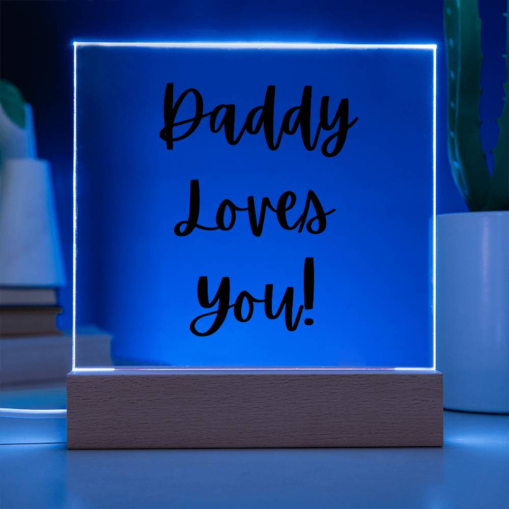 Daddy Loves You