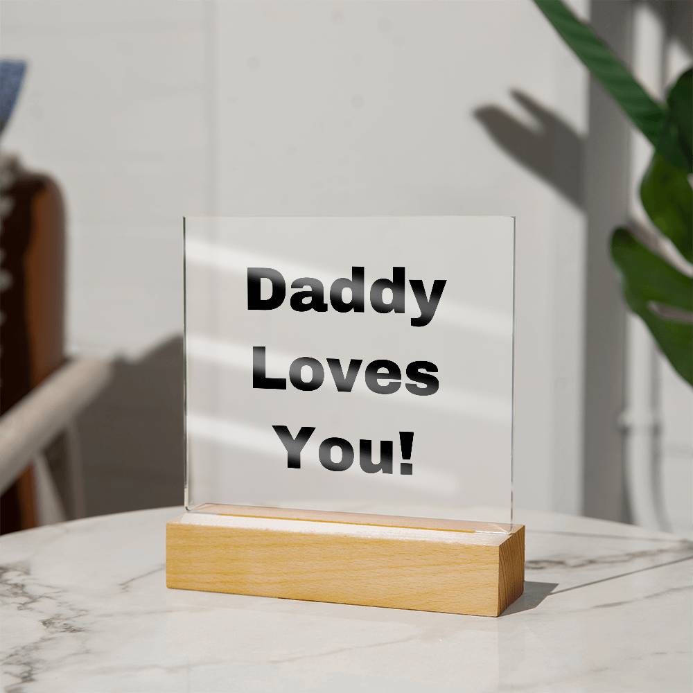 Daddy Loves You