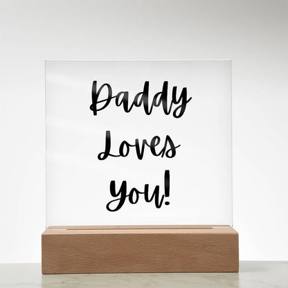 Daddy Loves You