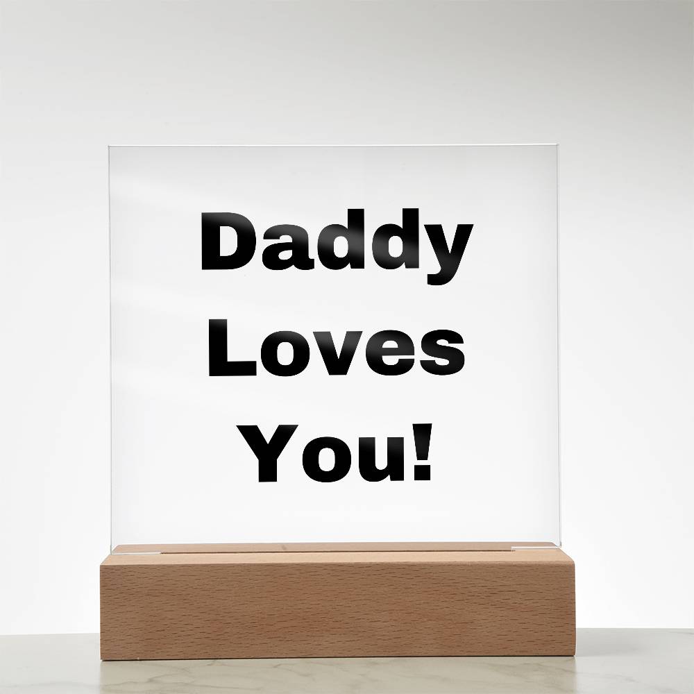 Daddy Loves You