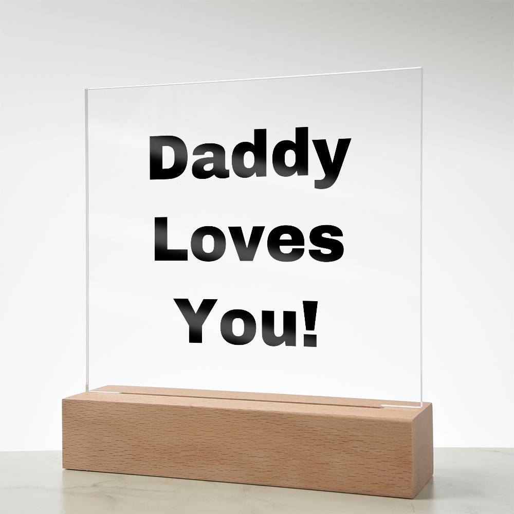 Daddy Loves You