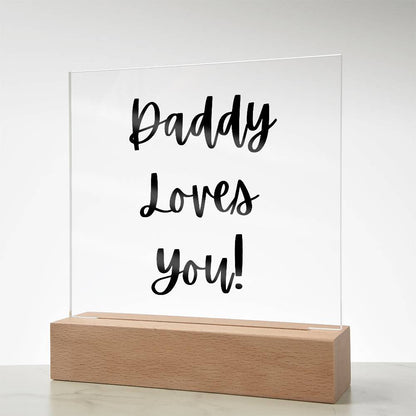 Daddy Loves You