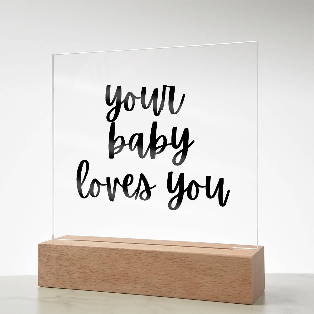 Your Baby Loves You