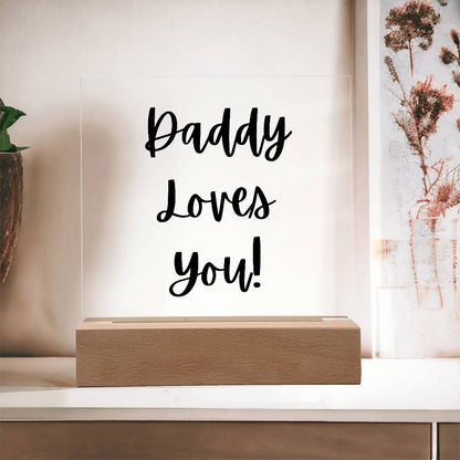 Daddy Loves You