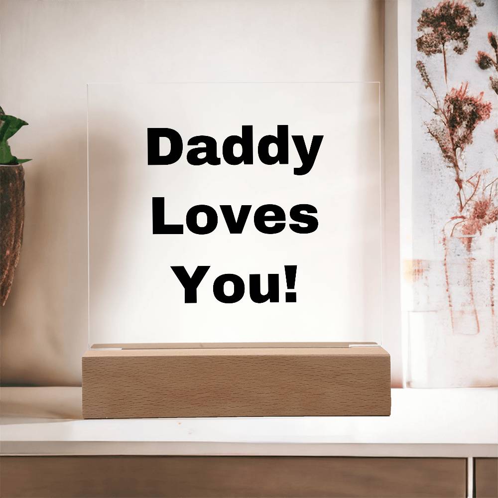 Daddy Loves You