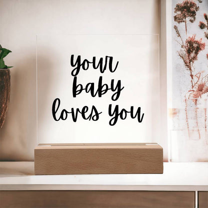 Your Baby Loves You