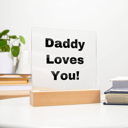 Daddy Loves You