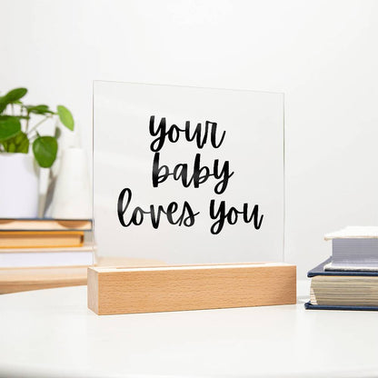 Your Baby Loves You