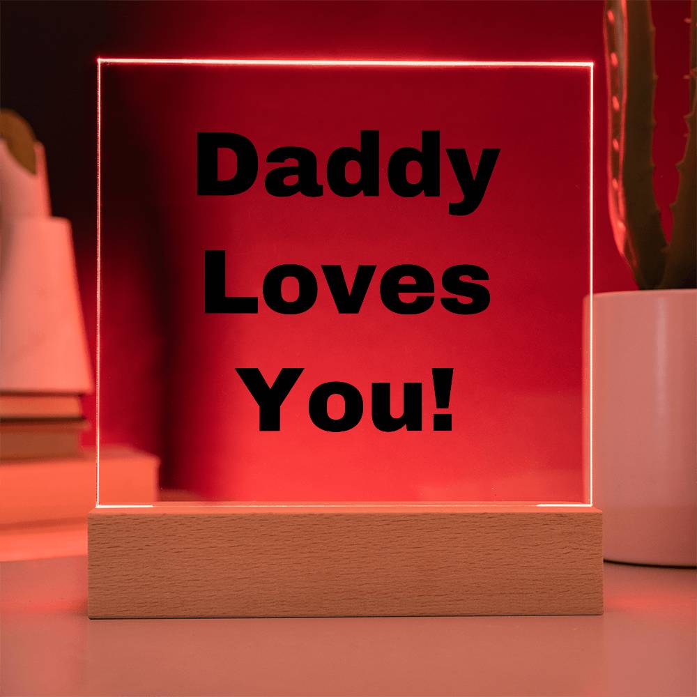 Daddy Loves You